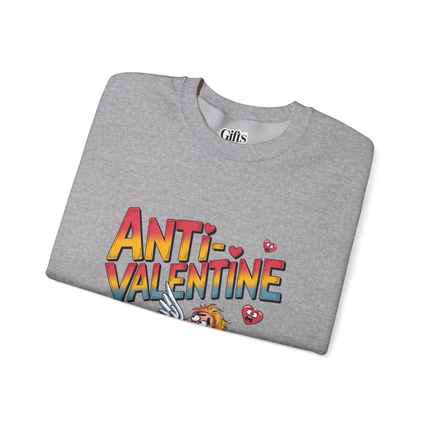 Anti-Valentine Sweatshirt — Funny Cupid Reject Graphic Crewneck