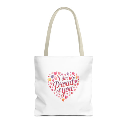 Tote Bag — "I Am Proud of You" Heart Print Tote | Encouragement Gift for Loved Ones