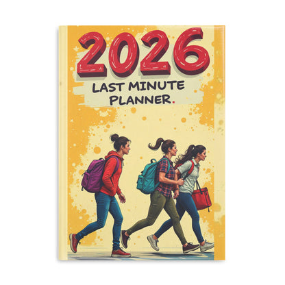 2026 Last Minute Planner Hardcover Notebook — Puffy Cover