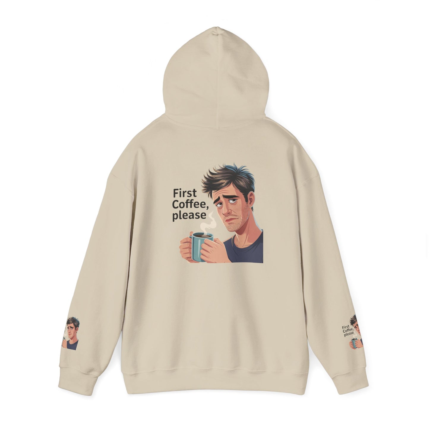 Coffee Lover Hoodie — "First Coffee, Please" Graphic Sweatshirt