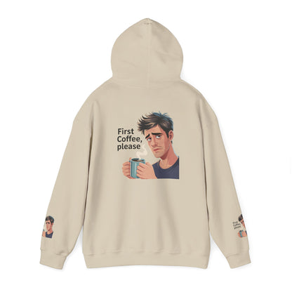 Coffee Lover Hoodie — "First Coffee, Please" Graphic Sweatshirt
