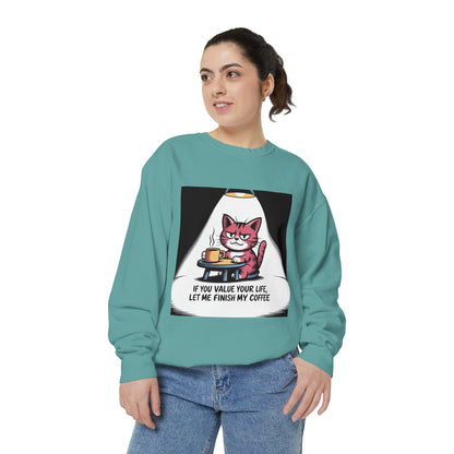 Lustiges Katzen-Sweatshirt – „Wenn dir dein Leben lieb ist, lass mich meinen Kaffee austrinken“ – Kuscheliger Pullover mit Grafikprint