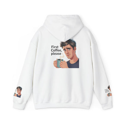 Coffee Lover Hoodie — "First Coffee, Please" Graphic Sweatshirt