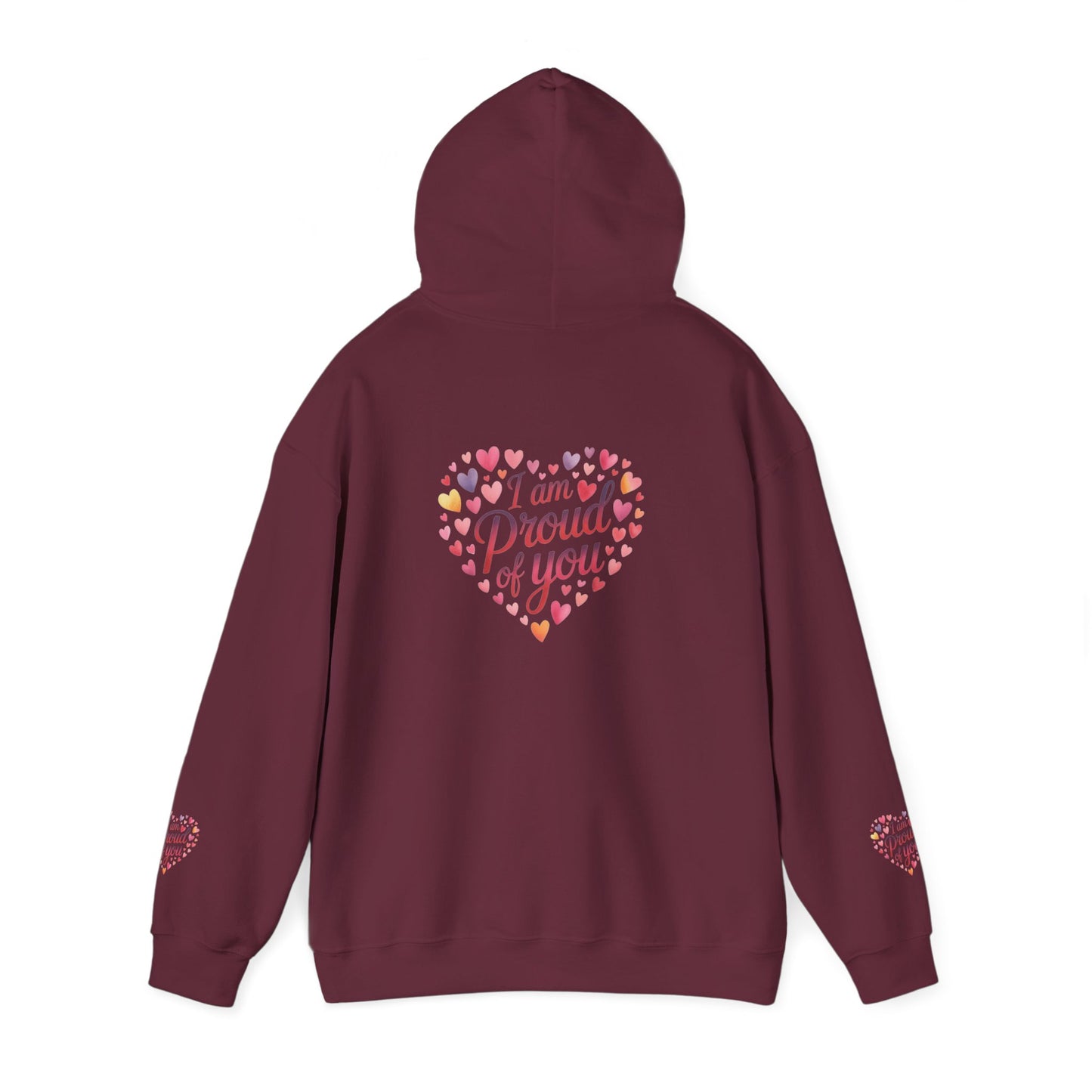 Proud of You Heart Hoodie with Embridery — Inspirational Valentine’s Day Gift Hoodie
