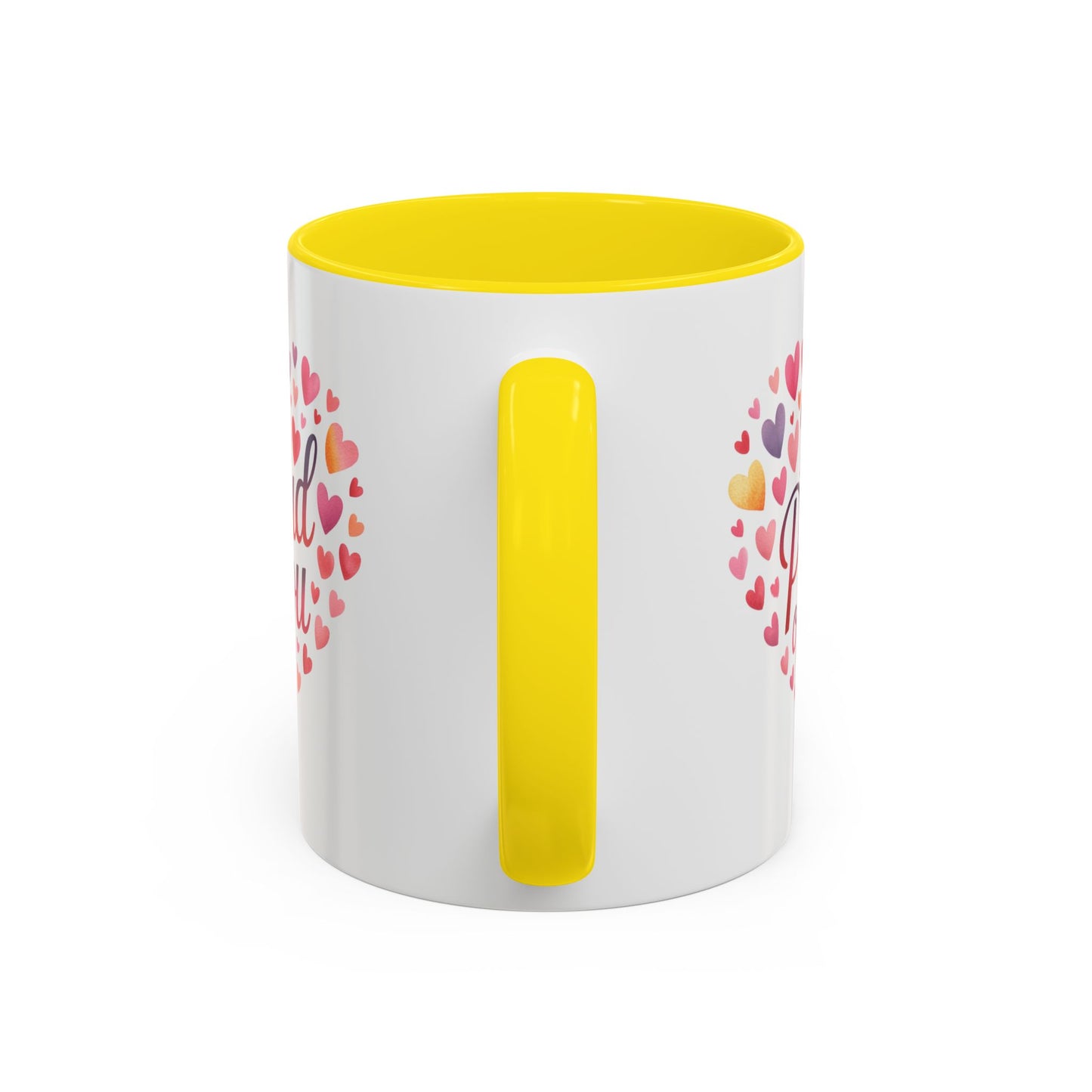 Accent Coffee Mug — "I Am Proud of You" Heart Design | Encouragement Gift for Graduation, Promotion, or Support