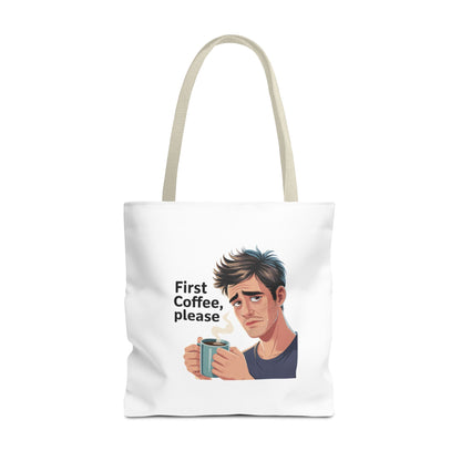 Coffee Lover Tote Bag — "First Coffee, Please" Morning Humor Tote
