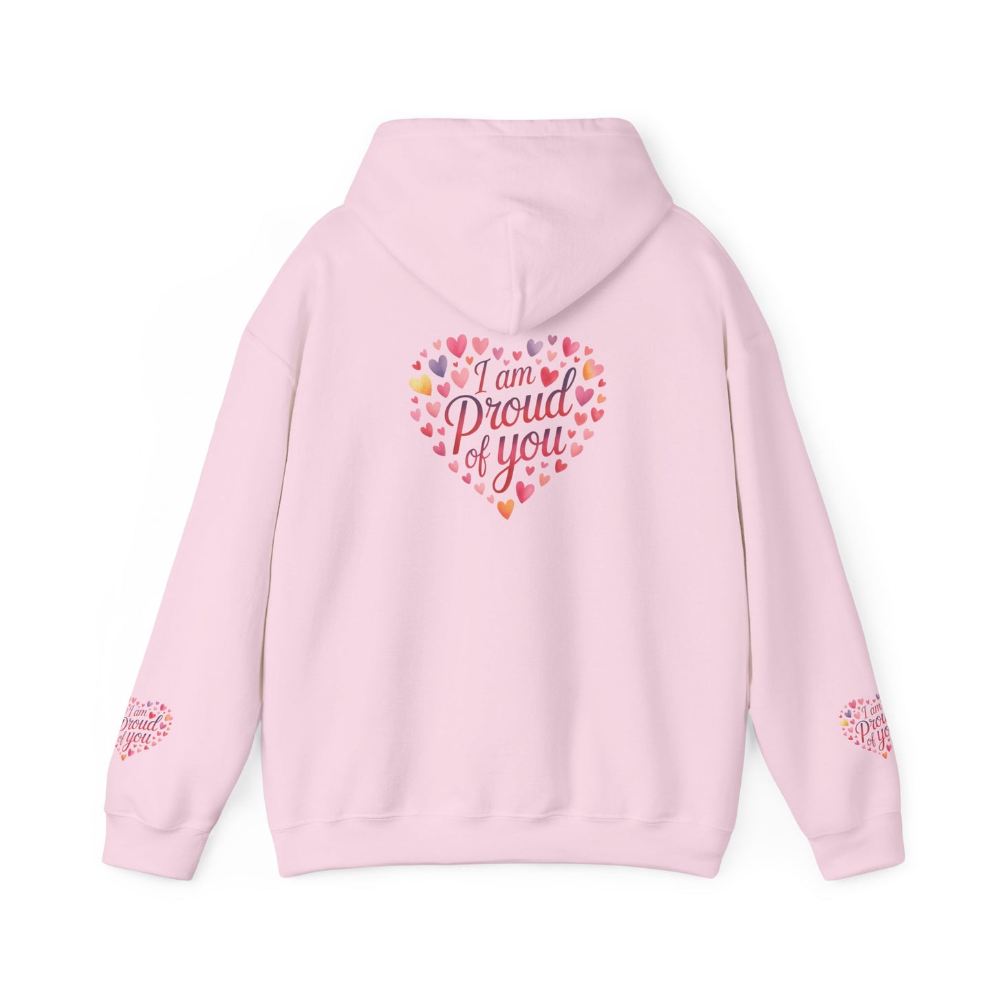 Proud of You Heart Hoodie with Embridery — Inspirational Valentine’s Day Gift Hoodie
