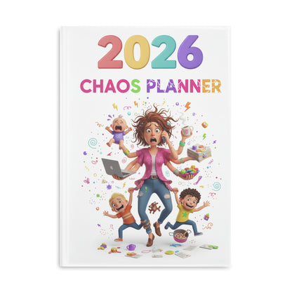 2026 Chaos Planner Hardcover Notebook — Funny Mom Daily Organizer & Family Life Planner