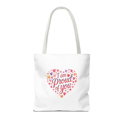 Tote Bag — "I Am Proud of You" Heart Print Tote | Encouragement Gift for Loved Ones