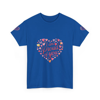 Proud of You Heart T‑Shirt with embroidery