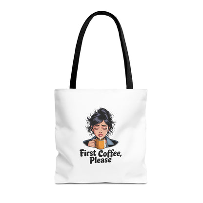 First Coffee Please Tote Bag — Cute Morning Coffee Lover Canvas Tote