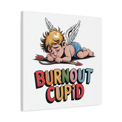 Burnout Cupid Matte Canvas Wall Art — Tired Cupid Illustration for Valentine’s Day, Self-Care & Humor