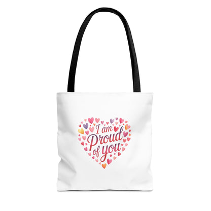 Tote Bag — "I Am Proud of You" Heart Print Tote | Encouragement Gift for Loved Ones