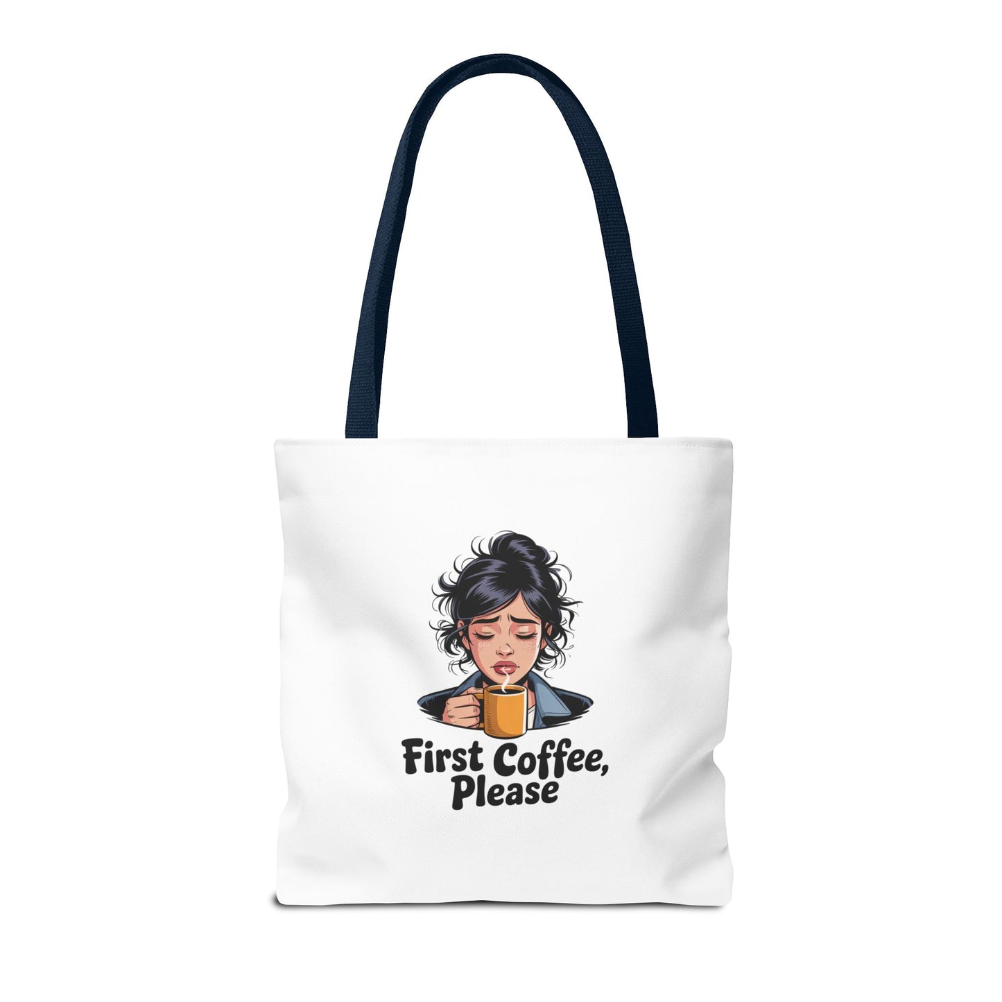 First Coffee Please Tote Bag — Cute Morning Coffee Lover Canvas Tote