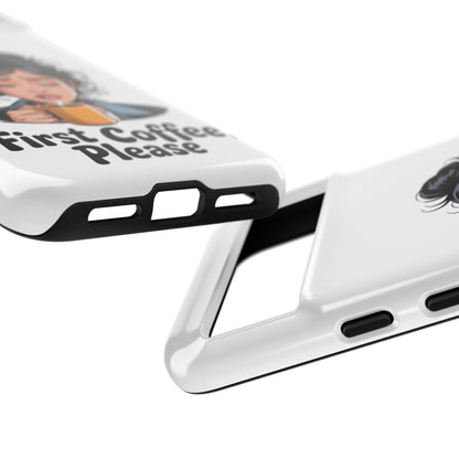 Google-Handyhülle – „Erstmal Kaffee, bitte“: Niedliches Design für eine verschlafene Frau am Morgen