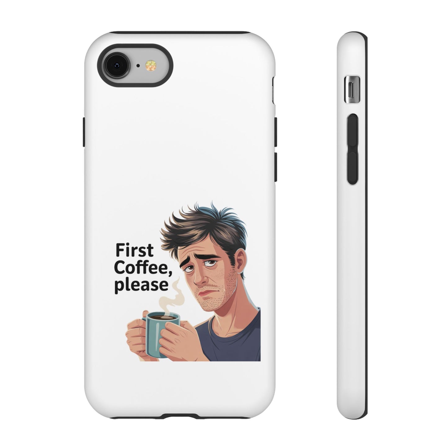 Funda para iPhone: "Primer café, por favor". Ilustración divertida del café de la mañana.
