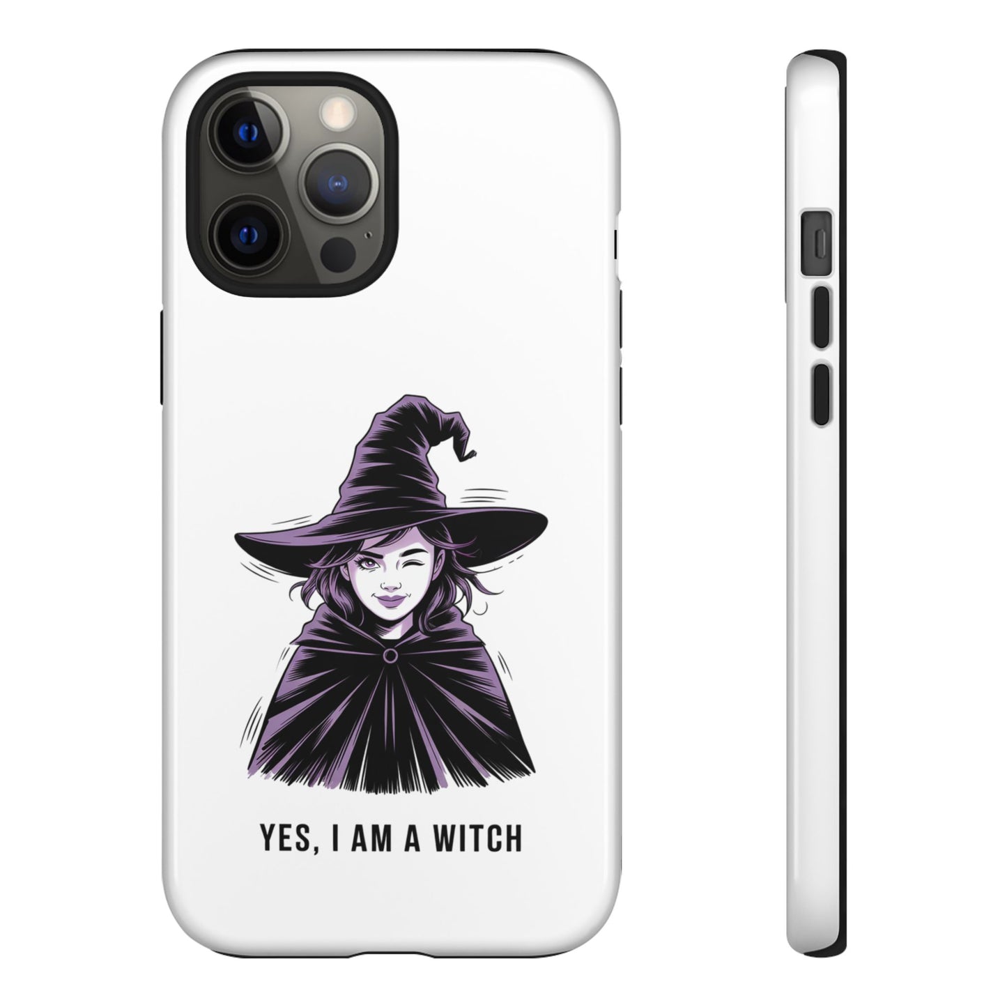 iPhone Yes, I Am a Witch Phone Case — Gothic Witch Illustration Protective Cover