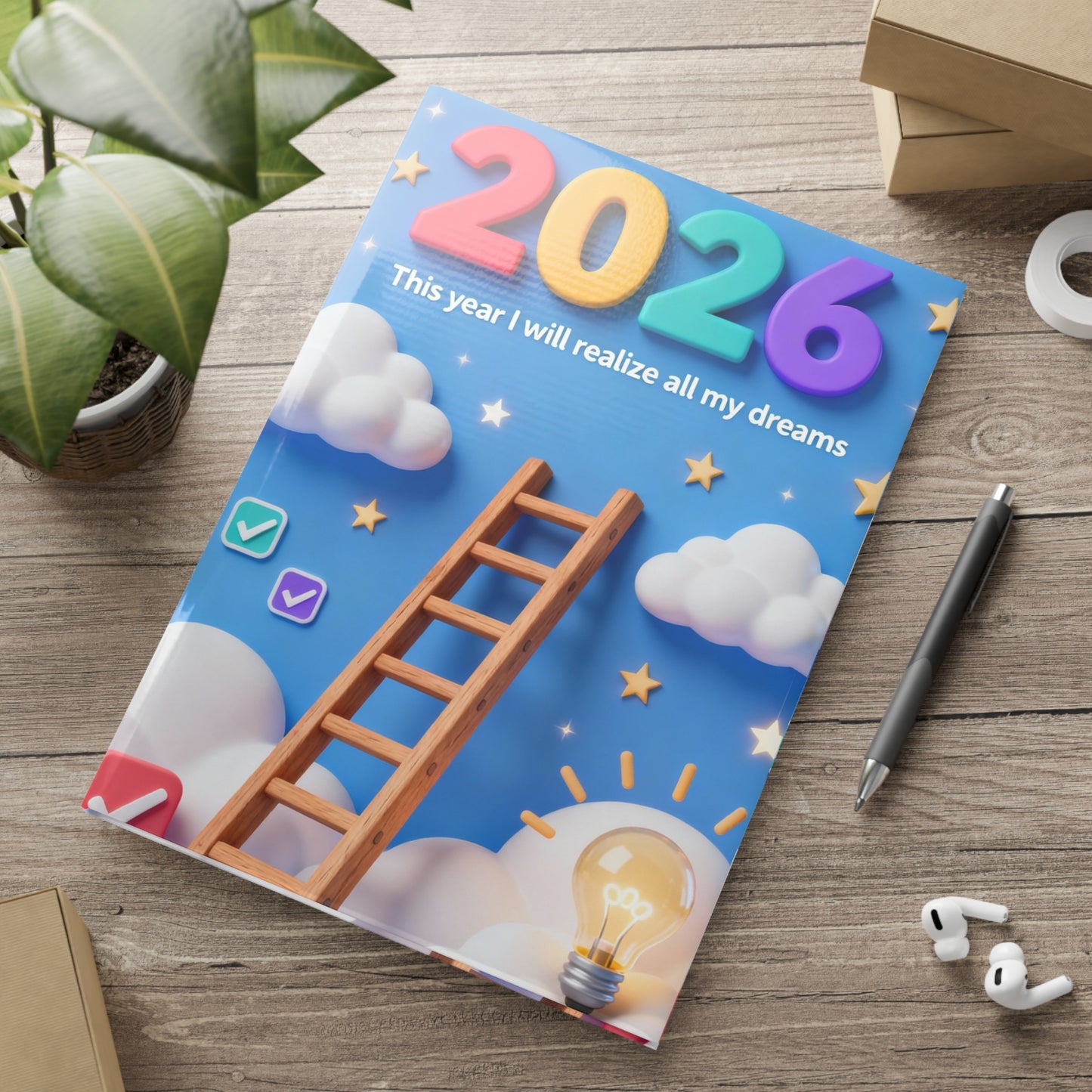 2026 Goals Hardcover Notebook — "This year I will realize all my dreams" Puffy Cover Journal