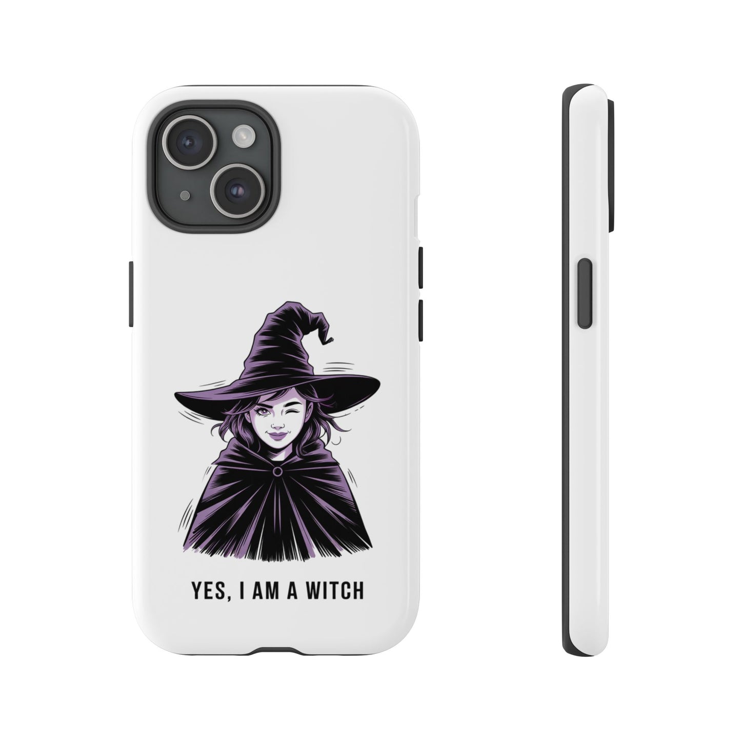 iPhone Yes, I Am a Witch Phone Case — Gothic Witch Illustration Protective Cover