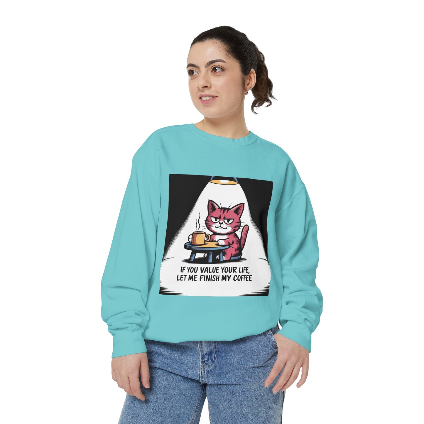 Lustiges Katzen-Sweatshirt – „Wenn dir dein Leben lieb ist, lass mich meinen Kaffee austrinken“ – Kuscheliger Pullover mit Grafikprint