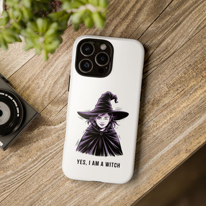 iPhone Yes, I Am a Witch Phone Case — Gothic Witch Illustration Protective Cover