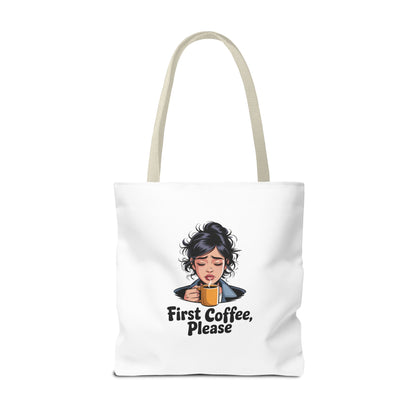 First Coffee Please Tote Bag — Cute Morning Coffee Lover Canvas Tote