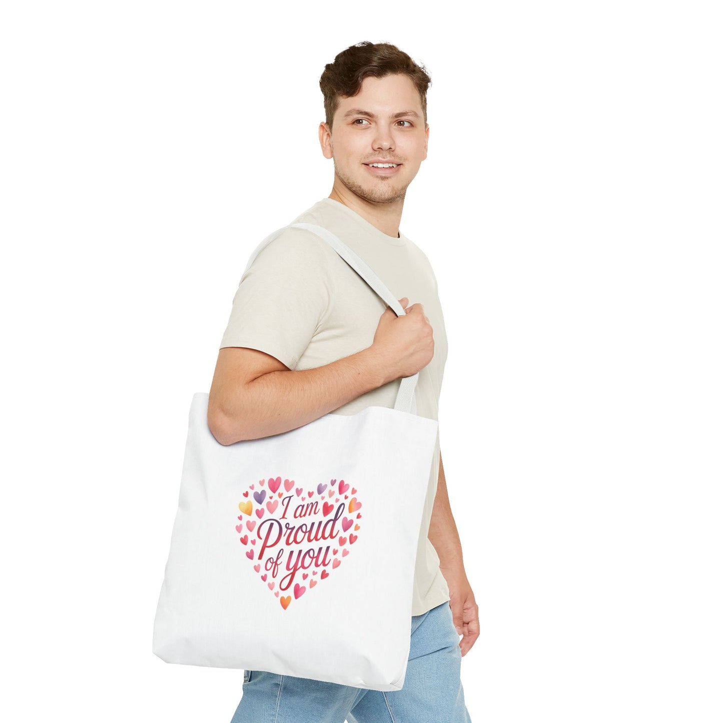 Tote Bag — "I Am Proud of You" Heart Print Tote | Encouragement Gift for Loved Ones