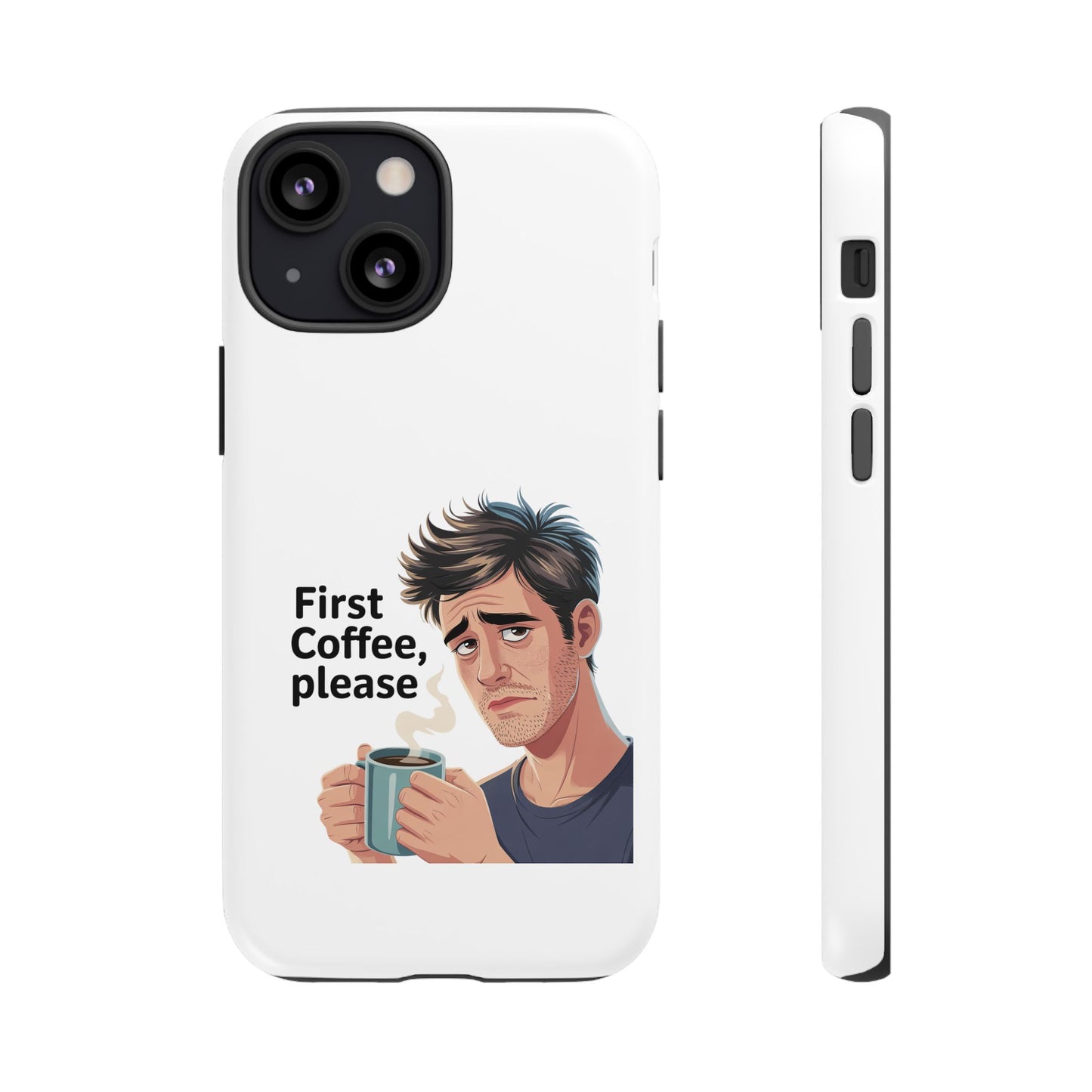Funda para iPhone: "Primer café, por favor". Ilustración divertida del café de la mañana.