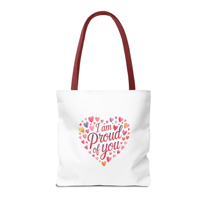 Tote Bag — "I Am Proud of You" Heart Print Tote | Encouragement Gift for Loved Ones