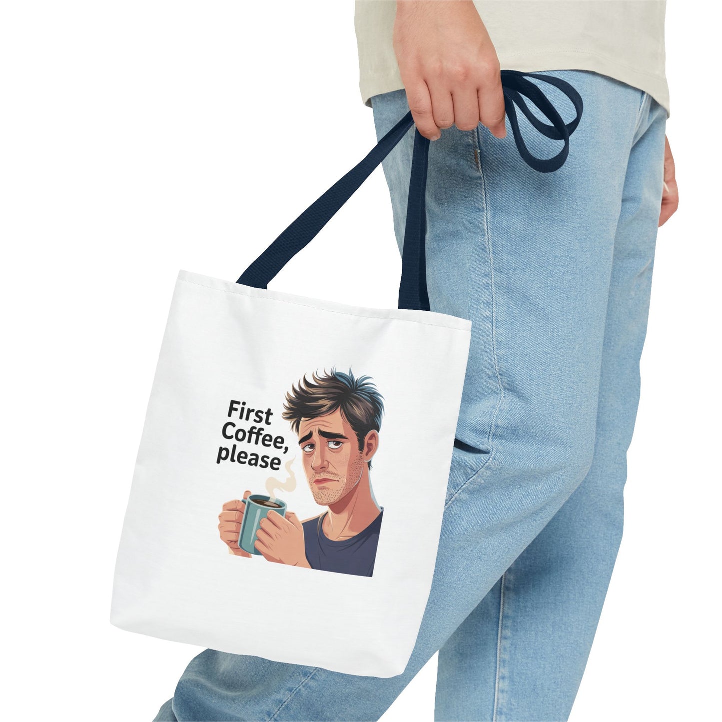 Coffee Lover Tote Bag — "First Coffee, Please" Morning Humor Tote