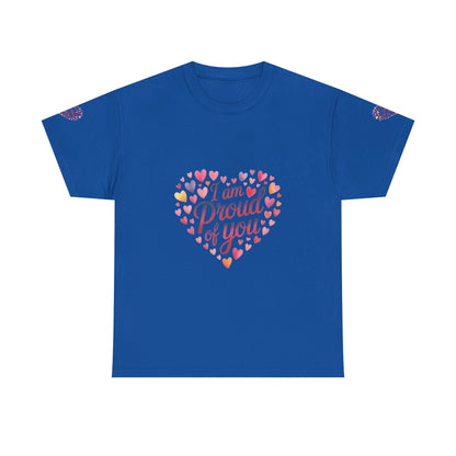 Proud of You Heart T‑Shirt with embroidery