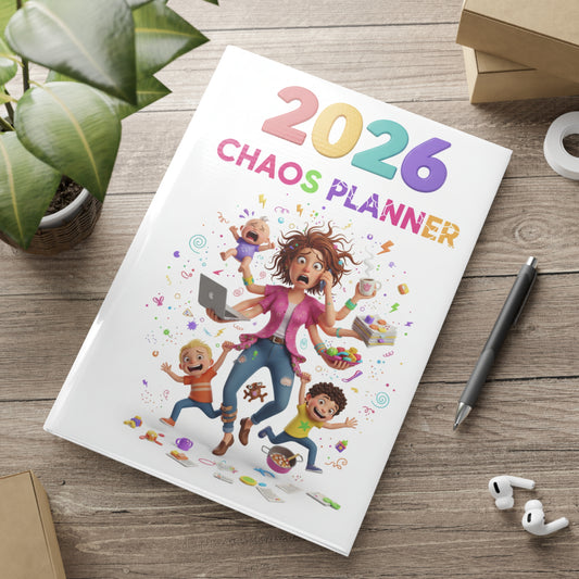 2026 Chaos Planner Hardcover Notebook — Funny Mom Daily Organizer & Family Life Planner