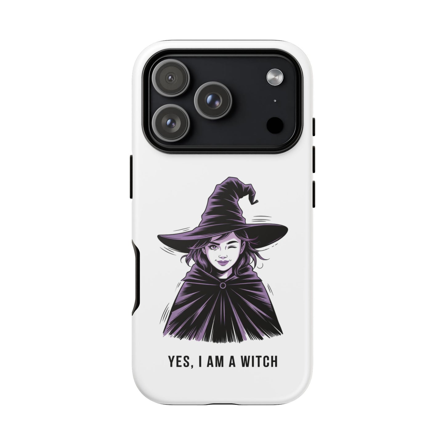 iPhone Yes, I Am a Witch Phone Case — Gothic Witch Illustration Protective Cover