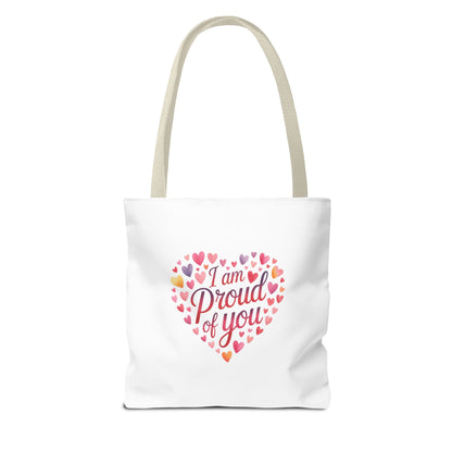 Tote Bag — "I Am Proud of You" Heart Print Tote | Encouragement Gift for Loved Ones