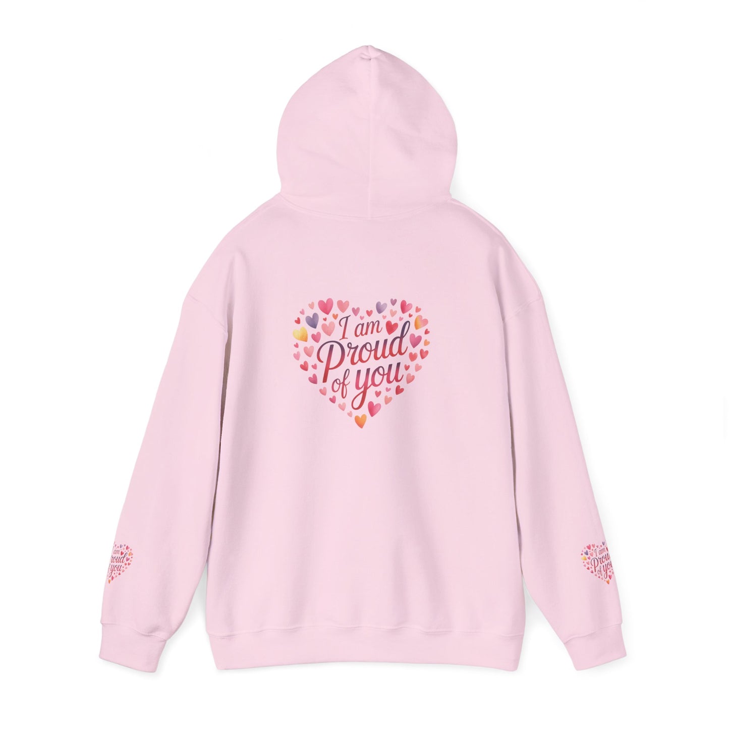 Proud of You Heart Hoodie with Embridery — Inspirational Valentine’s Day Gift Hoodie