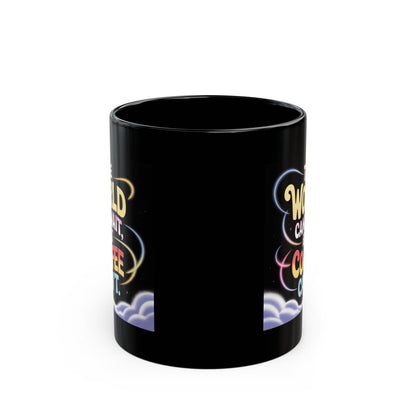 Taza de café — "El mundo puede esperar, pero el café no" Taza de cerámica negra (325 ml y 430 ml)