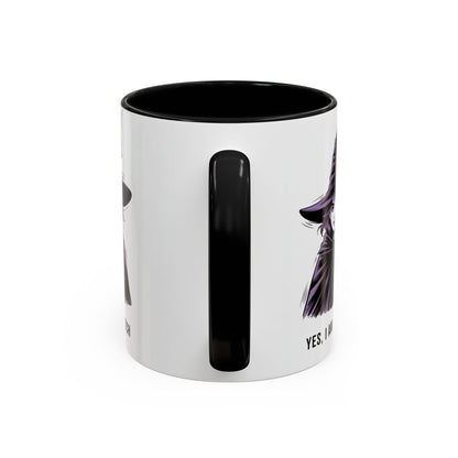 Witch Coffee Mug - "Yes, I Am a Witch" Accent Mug (11/15 oz)