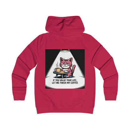 Cat Coffee Hoodie — "If You Value Your Life, Let Me Finish My Coffee"