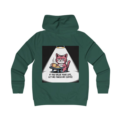 Cat Coffee Hoodie — "If You Value Your Life, Let Me Finish My Coffee"
