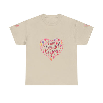 Proud of You Heart T‑Shirt with embroidery