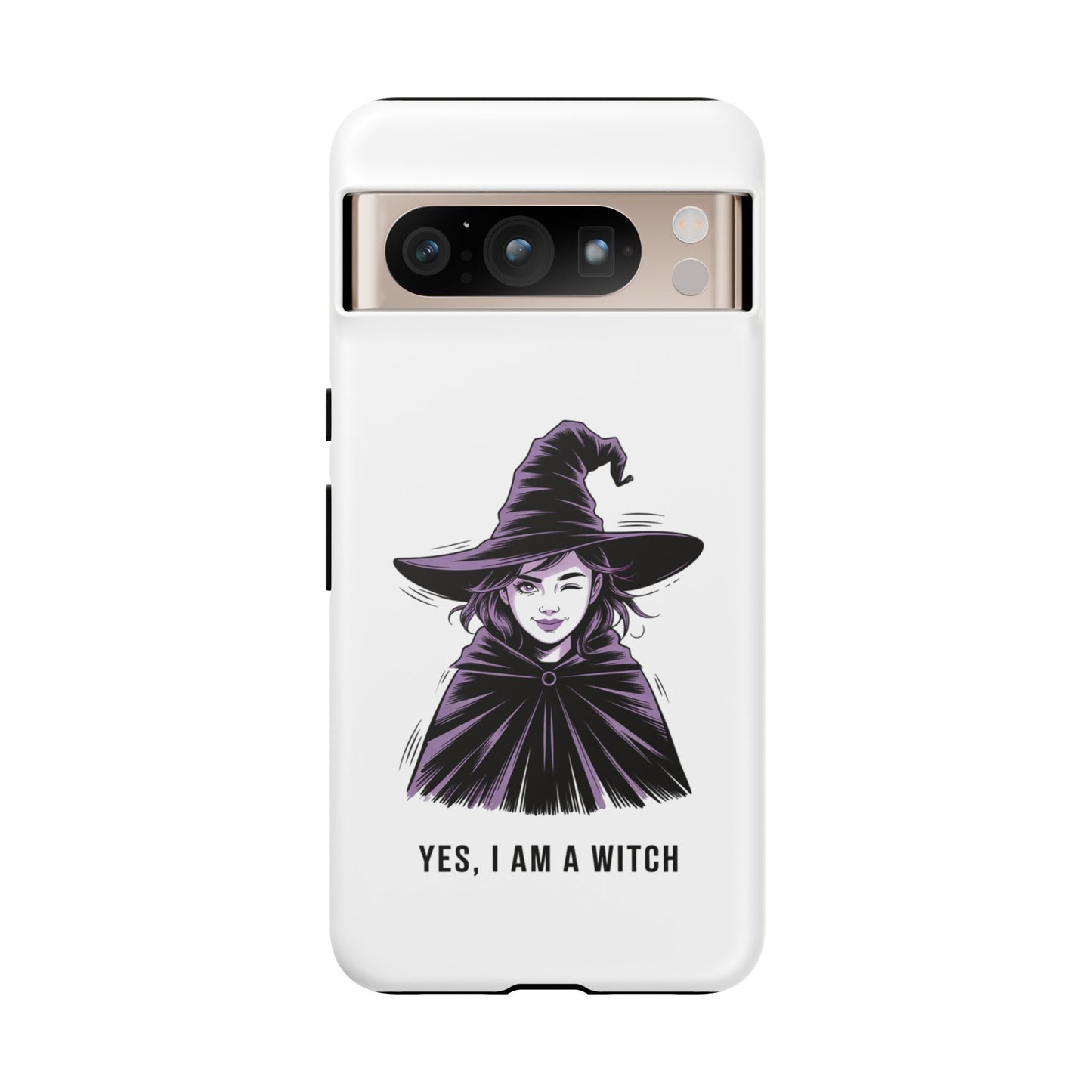 Google Phone Case — “Yes, I Am a Witch” Witchy Illustration