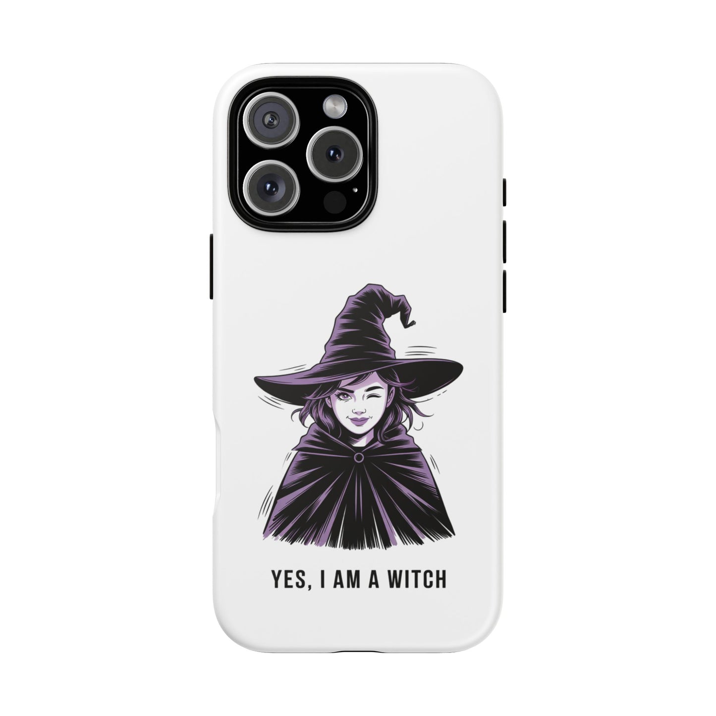 iPhone Yes, I Am a Witch Phone Case — Gothic Witch Illustration Protective Cover