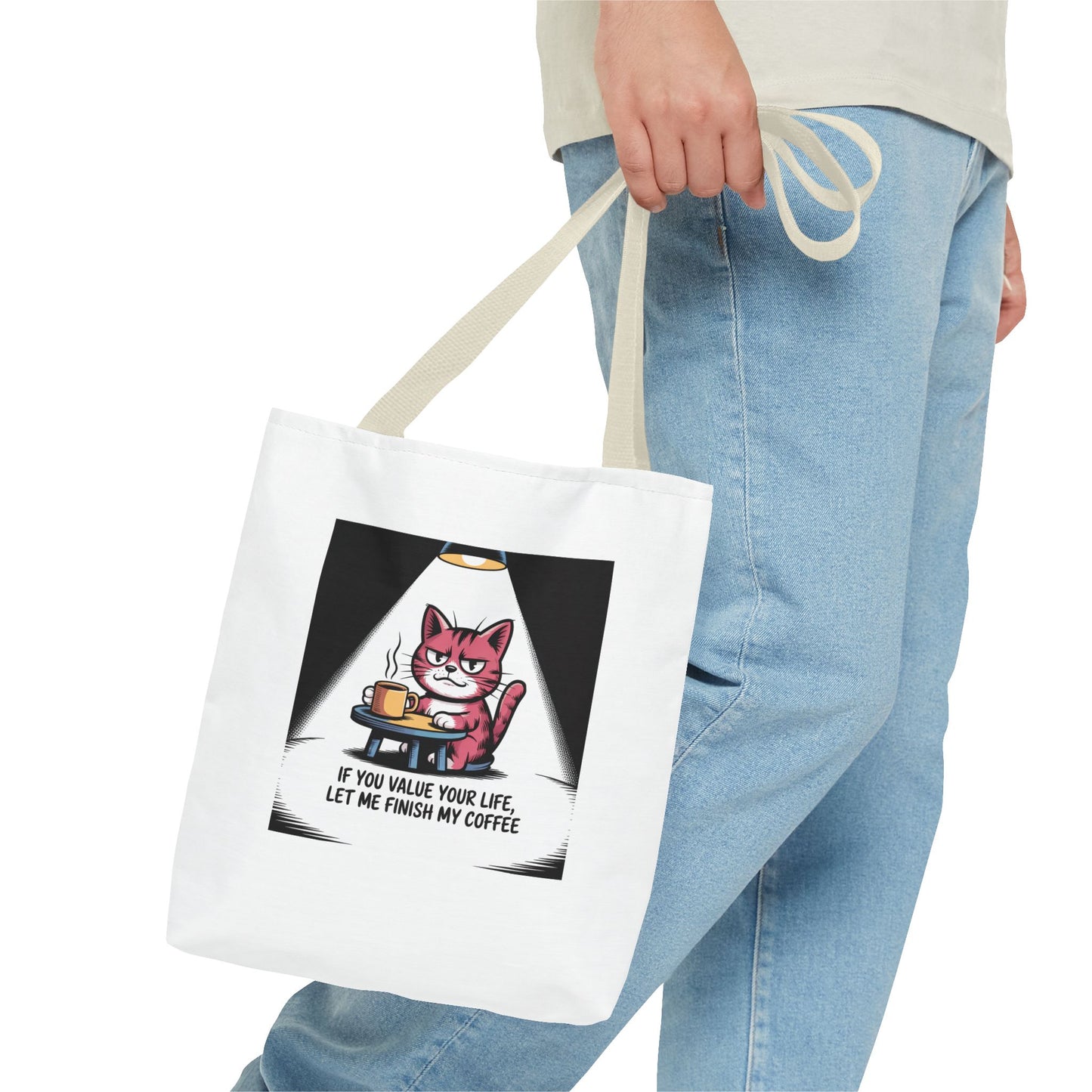 Coffee Cat Tote Bag — “If You Value Your Life, Let Me Finish My Coffee” Funny Cat Lover Tote