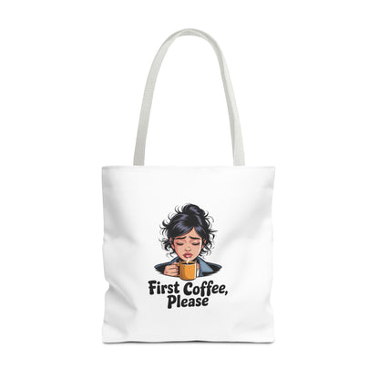 First Coffee Please Tote Bag — Cute Morning Coffee Lover Canvas Tote