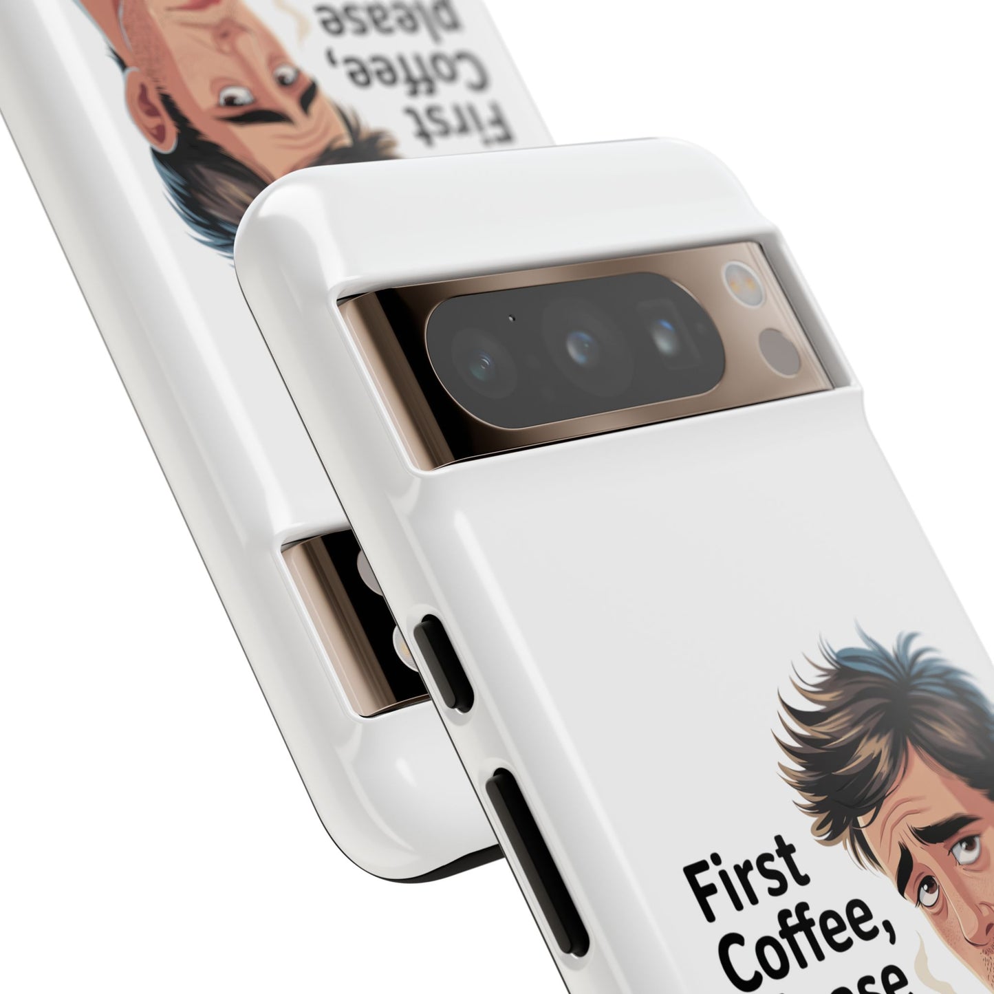 Google Phone Case — "First Coffee, Please" Morning Coffee Funny Protective Case