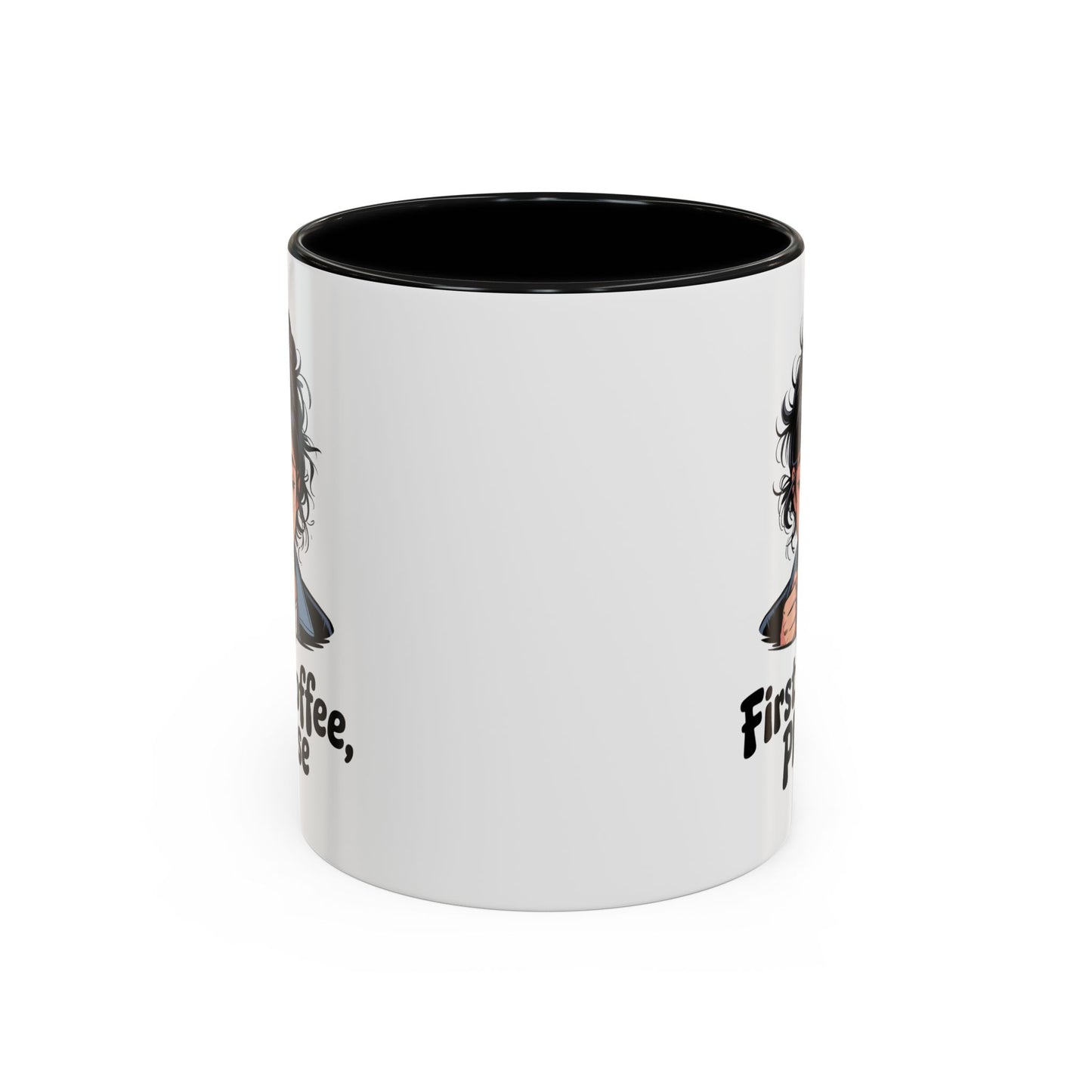 First Coffee, Please Accent Coffee Mug — Funny Morning Coffee Mug for Tired Adults