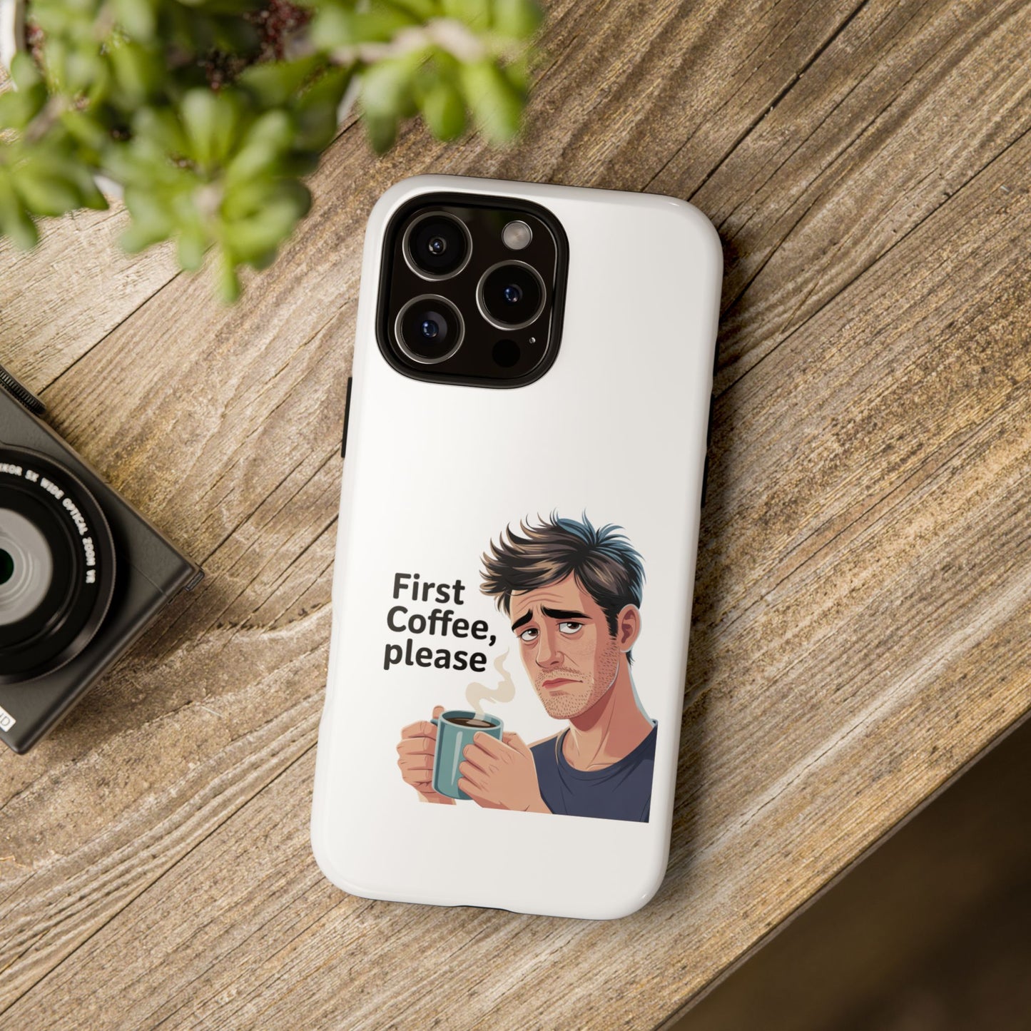 Funda para iPhone: "Primer café, por favor". Ilustración divertida del café de la mañana.