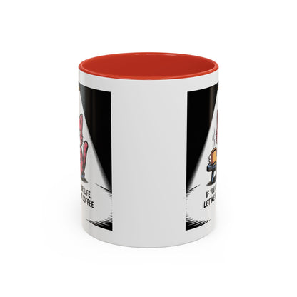 Coffee Cat Mug — "If You Value Your Life, Let Me Finish My Coffee" Accent Coffee Mug