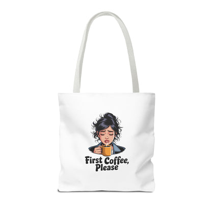 First Coffee Please Tote Bag — Cute Morning Coffee Lover Canvas Tote