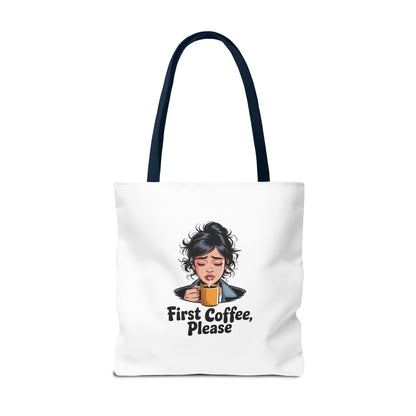 First Coffee Please Tote Bag — Cute Morning Coffee Lover Canvas Tote